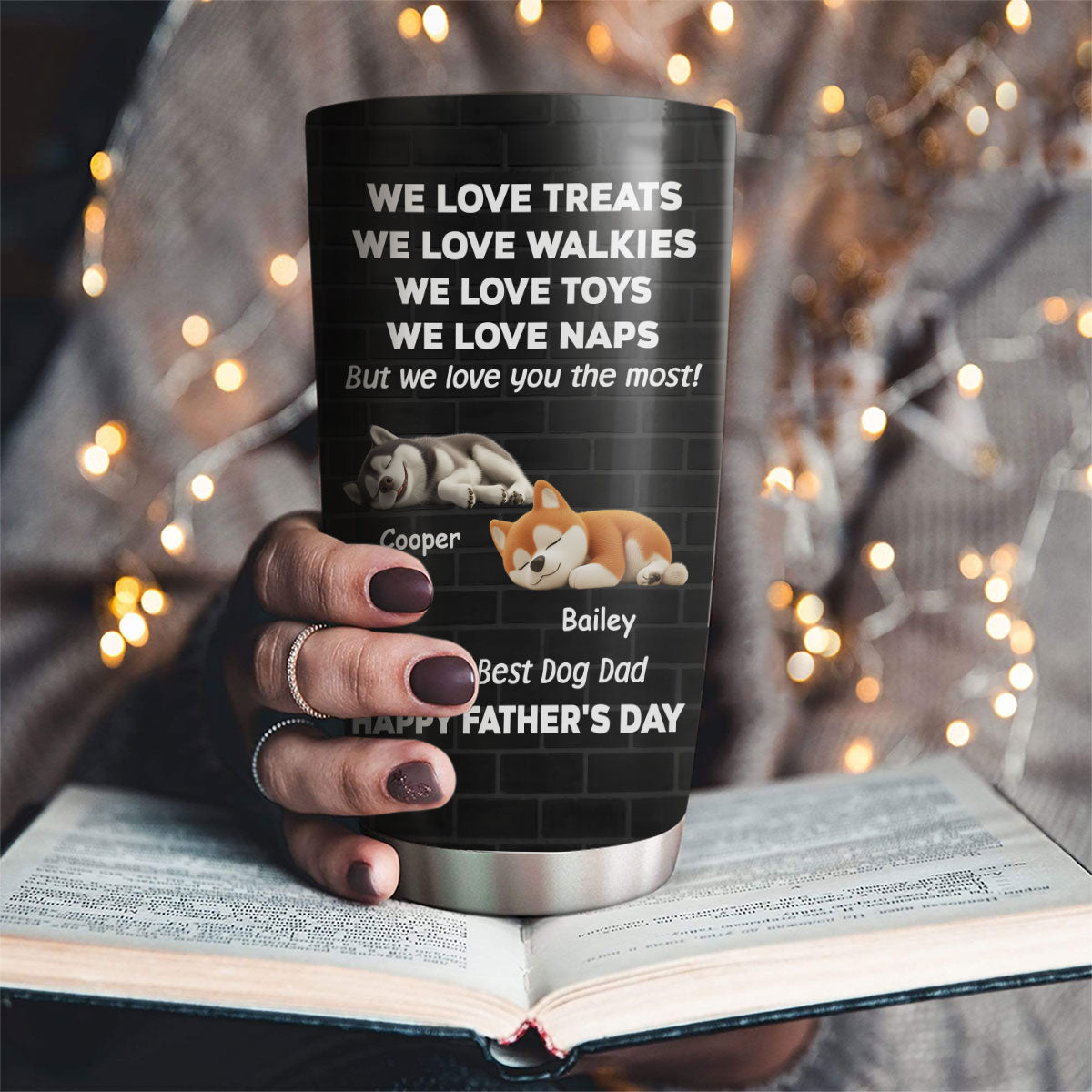 Custom Father's day Birthday Gifts For Dog Dad, Dog Lovers • Love You The Most - Personalized Tumbler
