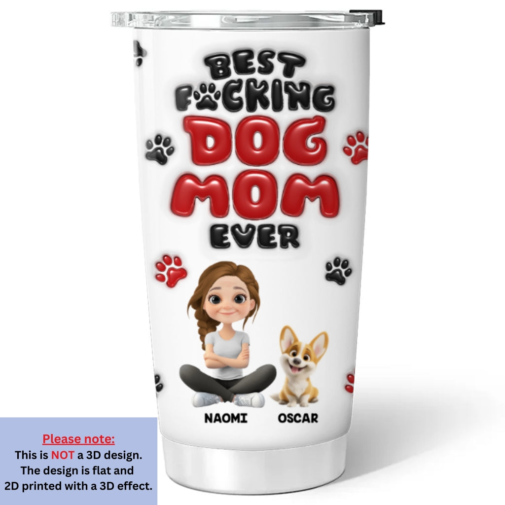 Custom Christmas Birthday Gifts For Dog Mom, Dog Lovers • Of Course I Am - Personalized 3D Inflated Effect Tumbler
