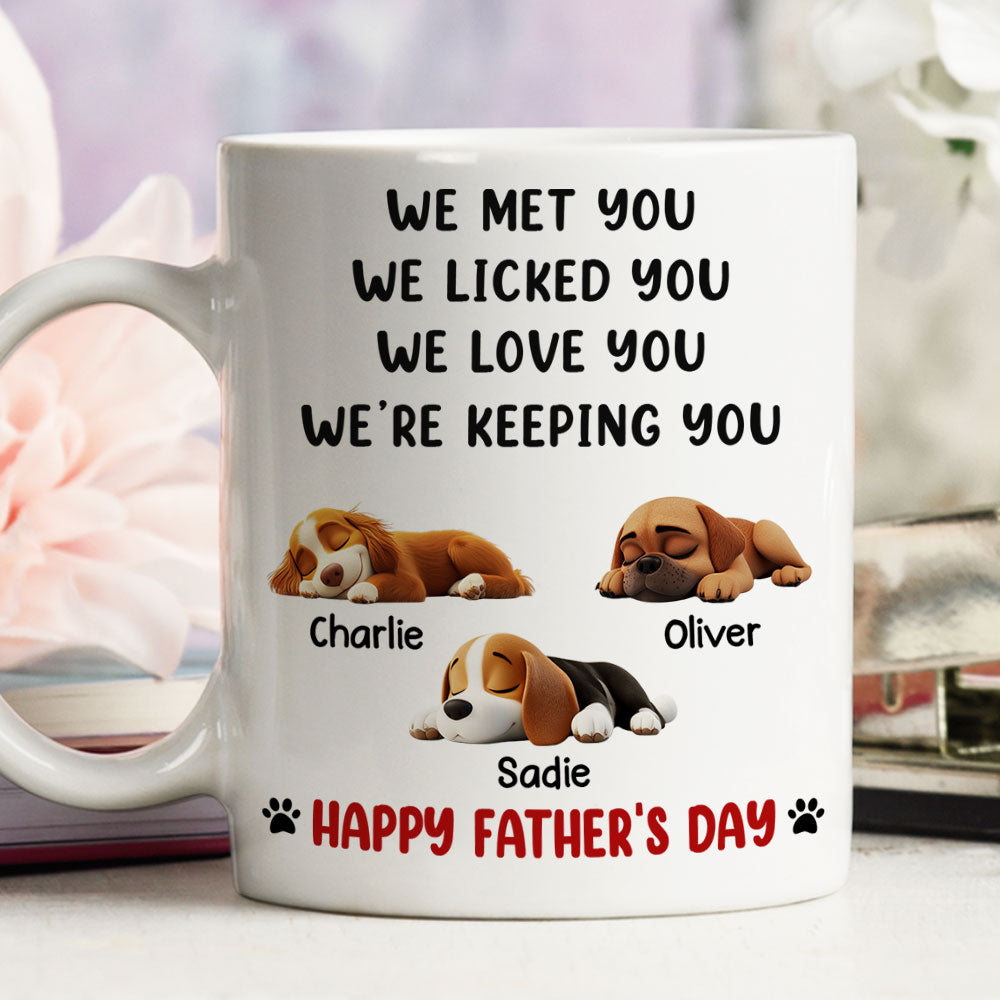 Custom Father's day Birthday Gifts For Dog Dad, Dog Lovers • We Licked And Love You - Personalized Coffee Mug