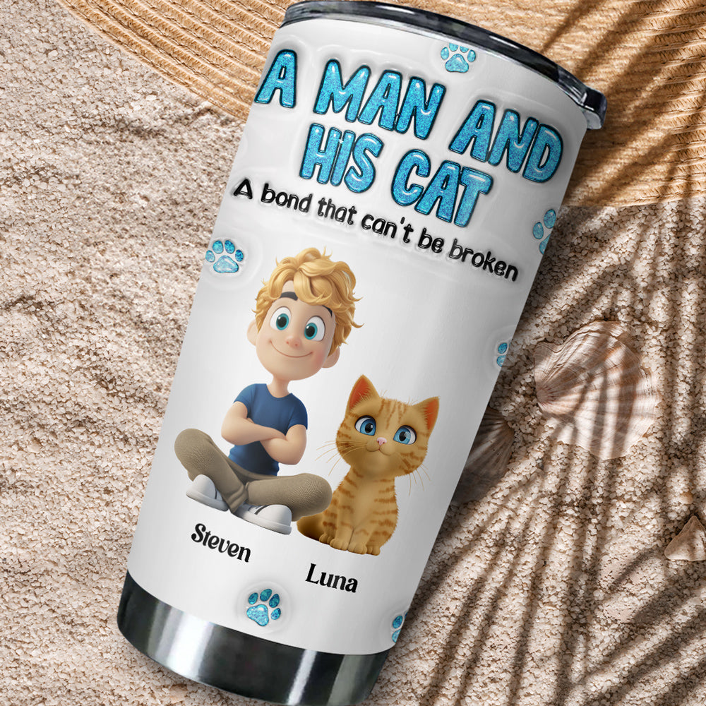 Custom Christmas Birthday Gifts For Cat Dad, Cat Lovers • A Man And His Cat - Personalized 3D Inflated Effect Tumbler