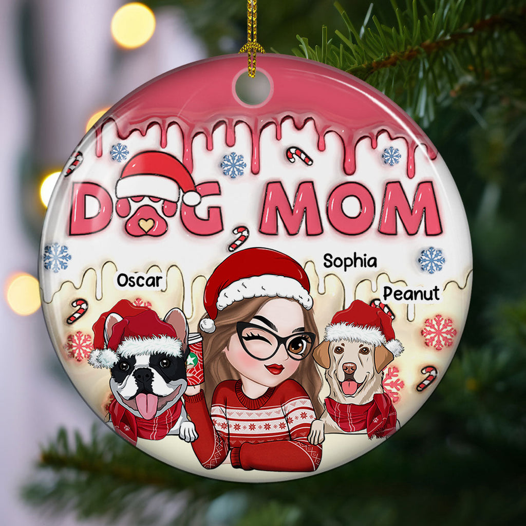 Custom Christmas Decor Home Birthday Gifts For Dog Mom, Dog Lovers • Dog Mom Happy Pawlidays - Personalized 3D Inflated Effect Ceramic Ornament