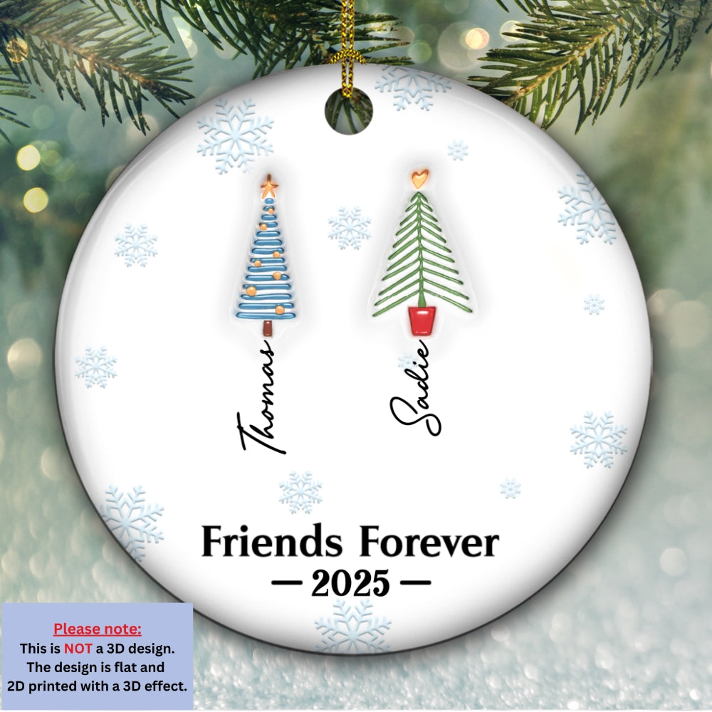 Friends Forever Tree Names - Personalized 3D Inflated Effect Ceramic Ornament