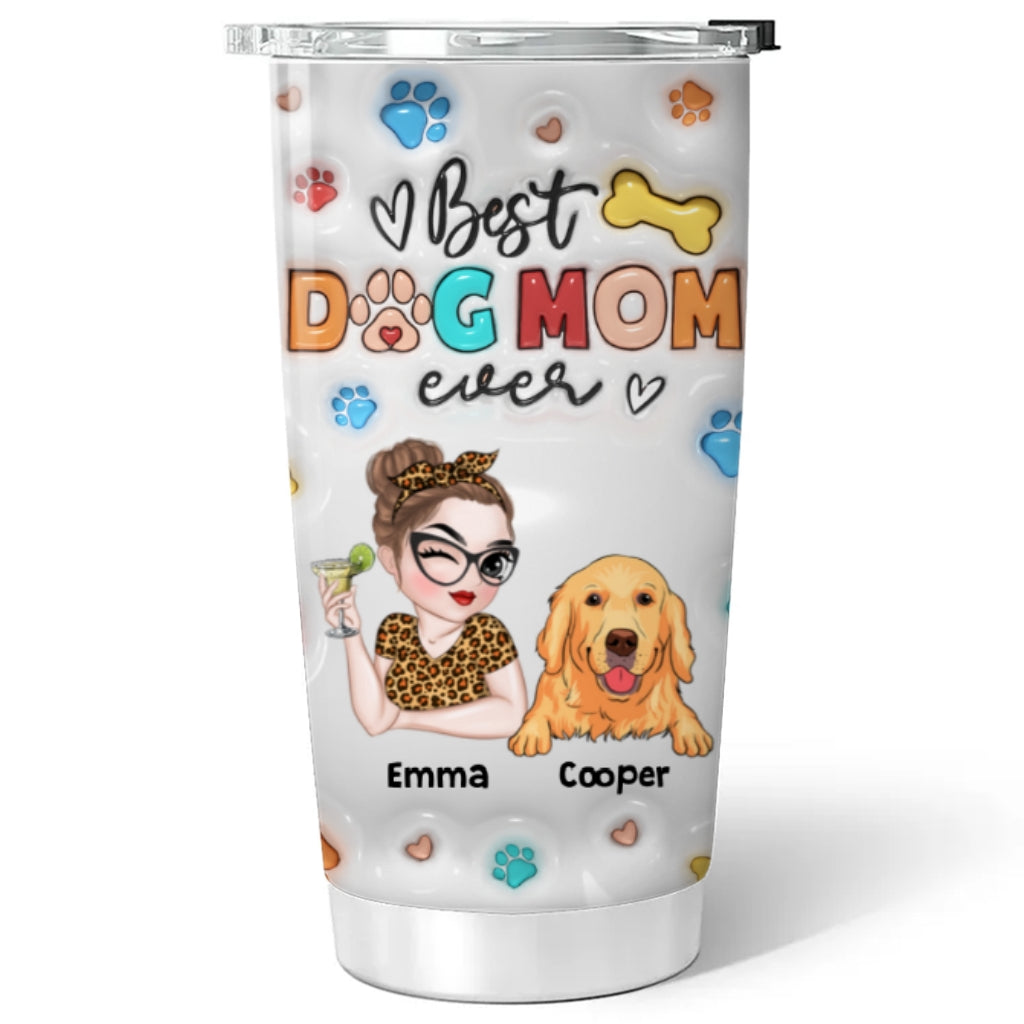 Custom Mother's day Birthday Gifts For Pet Mom, Pet Lovers • Mommy Of Dogs - Personalized 3D Inflated Effect Tumbler
