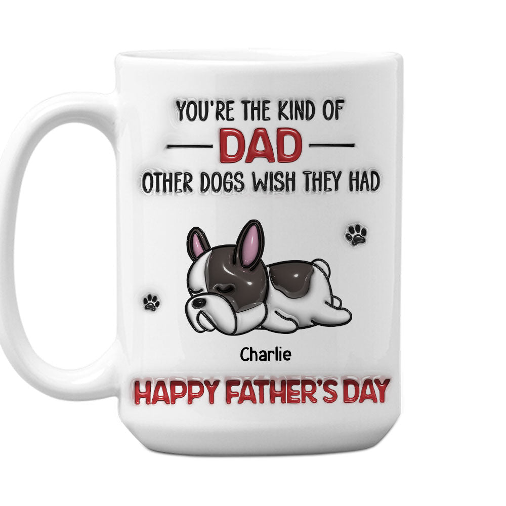Custom Father's day Birthday Gifts For Dog Dad, Dog Lovers • Other Dogs - Personalized 3D Inflated Effect Mug