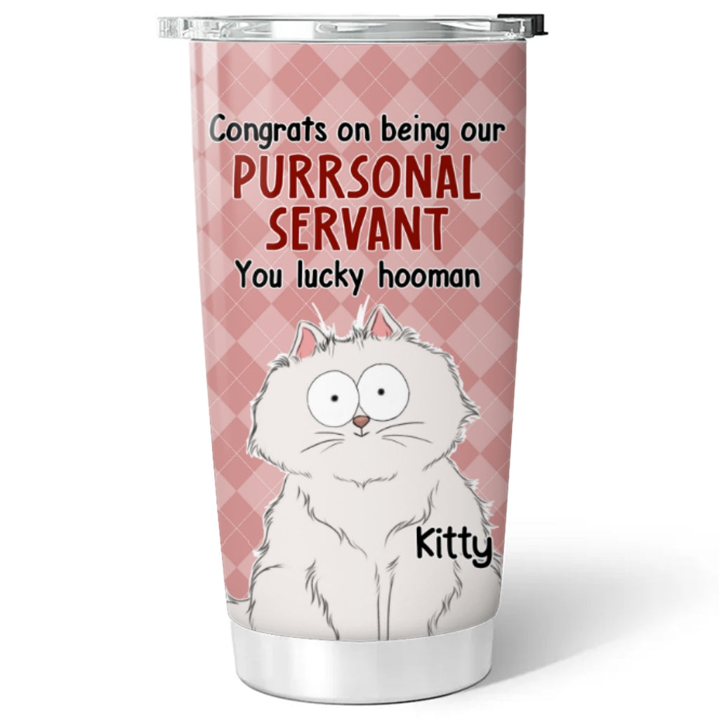 Custom Mother's day Birthday Gifts For Pet Mom, Pet Lovers • So Lucky Hooman - Personalized Tumbler