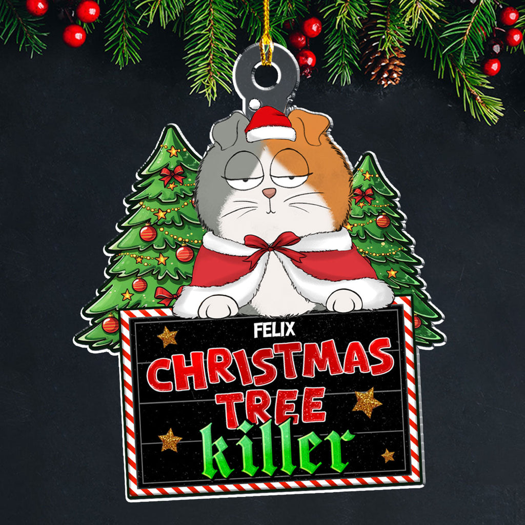 Christmas Tree Killer - Personalized Acrylic Ornament