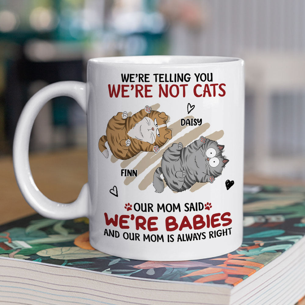 Custom Mother's day Birthday Gifts For Cat Mom, Cat Lovers • Im A Baby - Personalized Coffee Mug