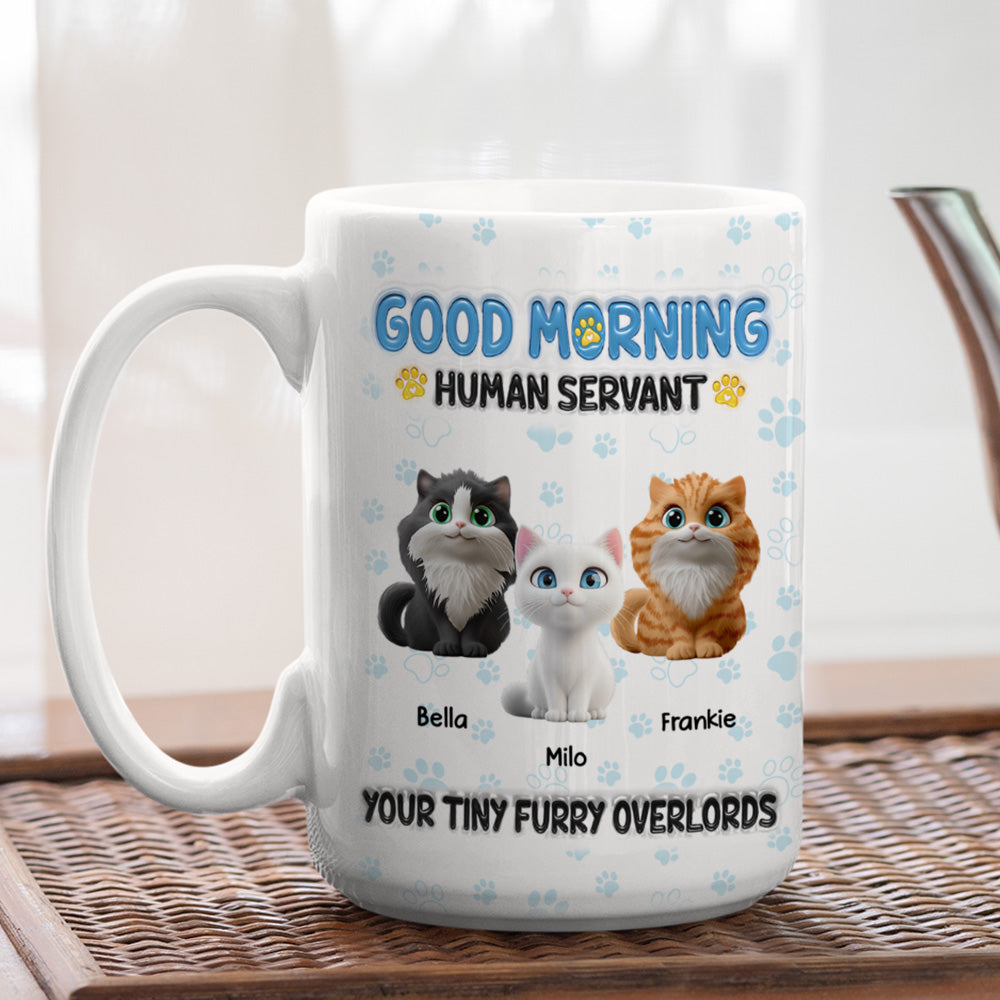 Custom Christmas Birthday Gifts For Cat Lovers • Good Morning Human Servant - Personalized 3D Inflated Effect Mug