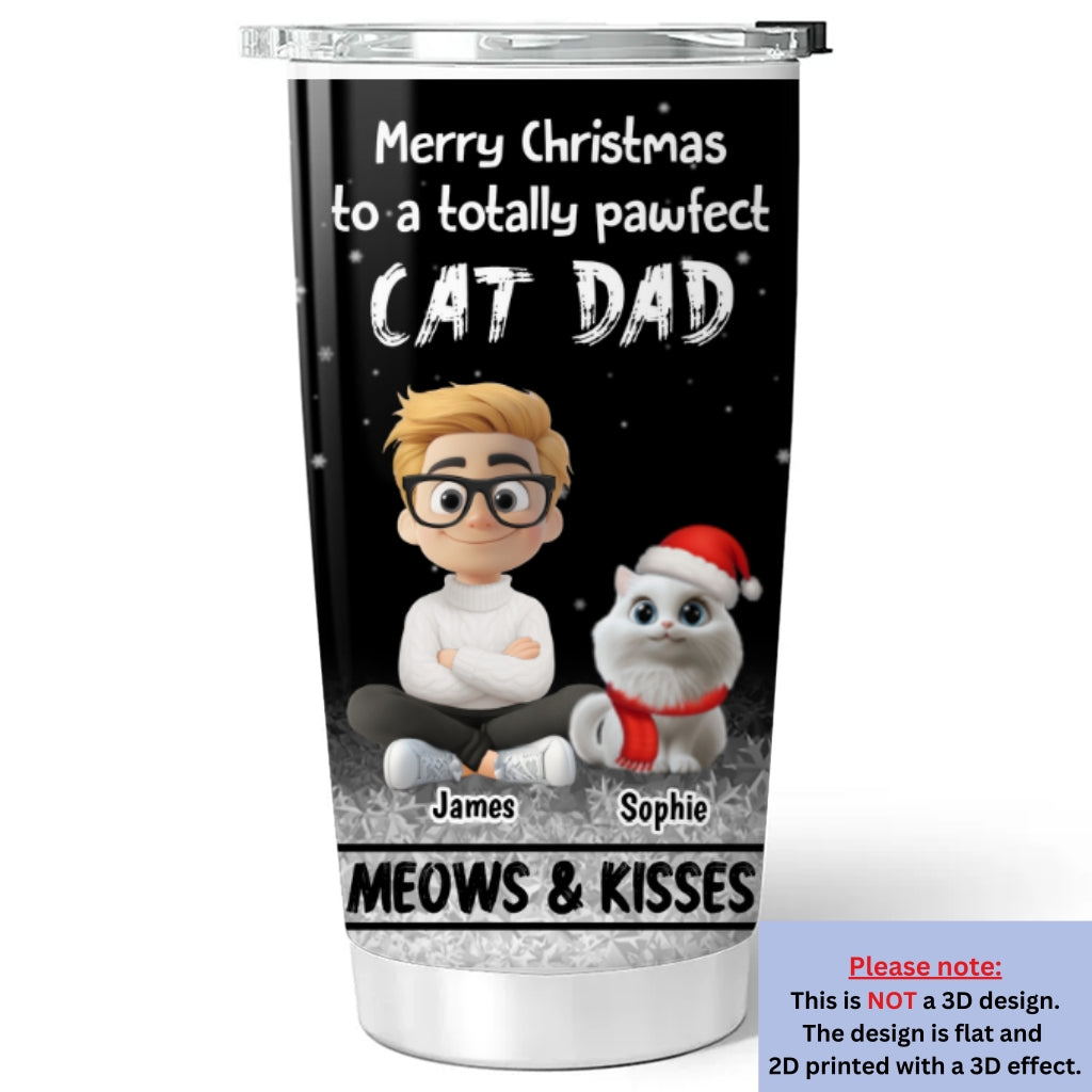 Custom Christmas Birthday Gifts For Cat Lovers • Meow And Kiss Are All You Need - Personalized Tumbler