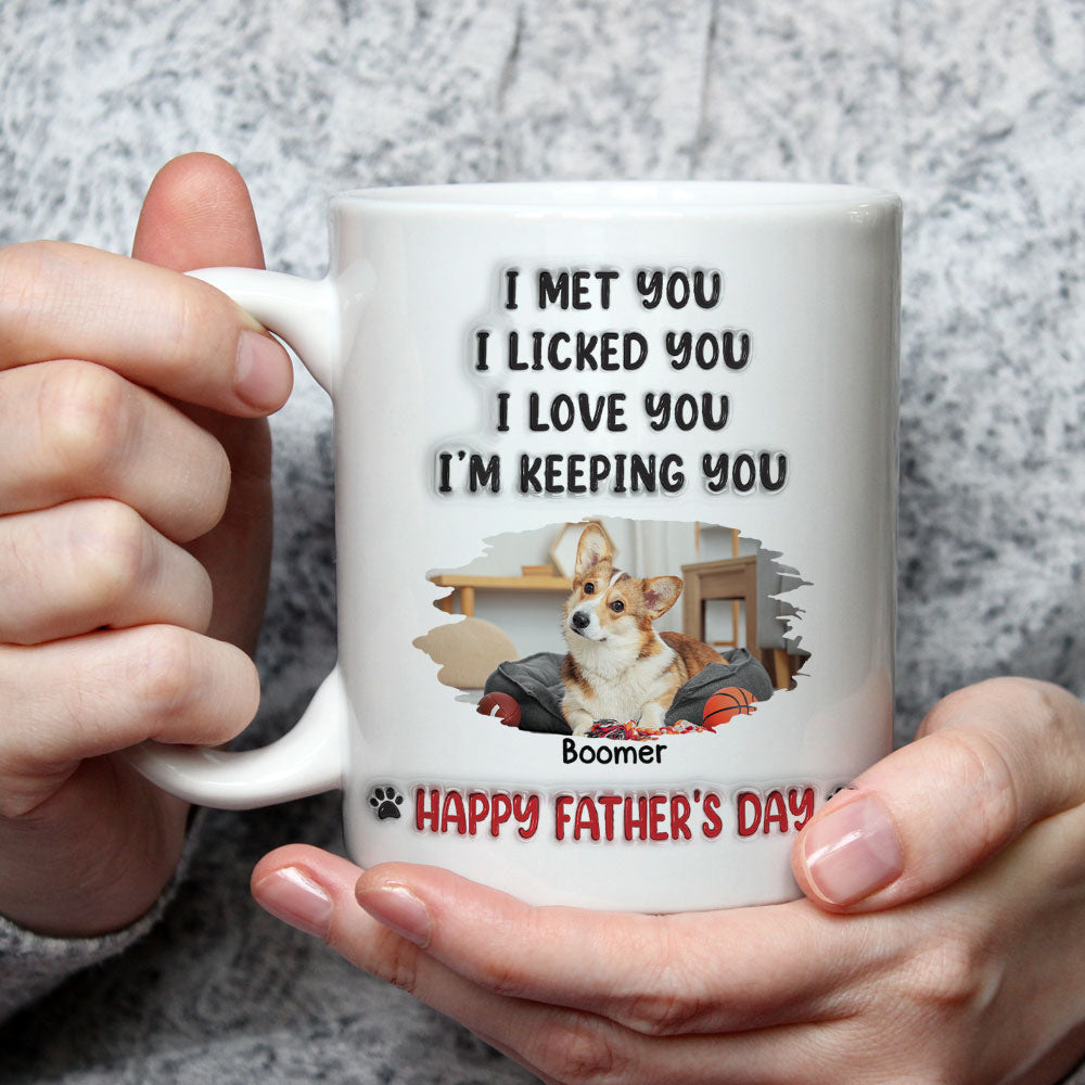 Custom Photo Father's day Birthday Gifts For Dog Dad, Dog Lovers • We Licked And Love You Ver Photo 3 - Personalized 3D Inflated Effect Coffee Mug