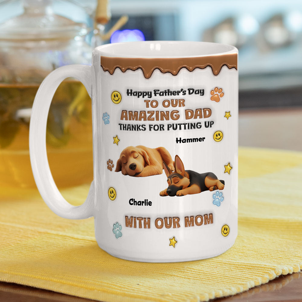 Custom Father's day Birthday Gifts For Dog Dad, Dog Lovers • Thank You For All Things Dog Dad - Personalized 3D Inflated Effect Mug