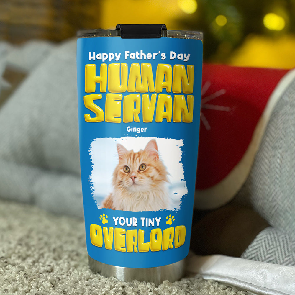 Custom Photo Father's day Birthday Gifts For Cat Dad, Cat Lovers • Cat Overlord Rules Photo - Personalized Tumbler
