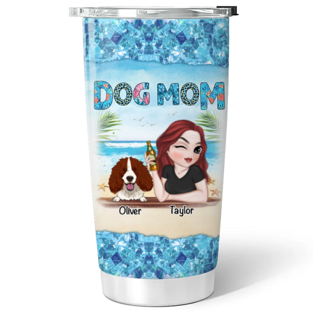 Custom Mother's day Birthday Gifts For Dog Mom, Dog Lovers • Summertime With Fur Babies - Personalized Tumbler