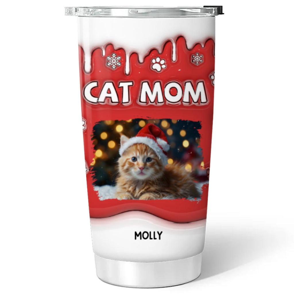 Custom Mother's day Birthday Gifts For Pet Mom, Pet Lovers • Christmas Mom Of Cats Photo - Personalized 3D Inflated Effect Tumbler