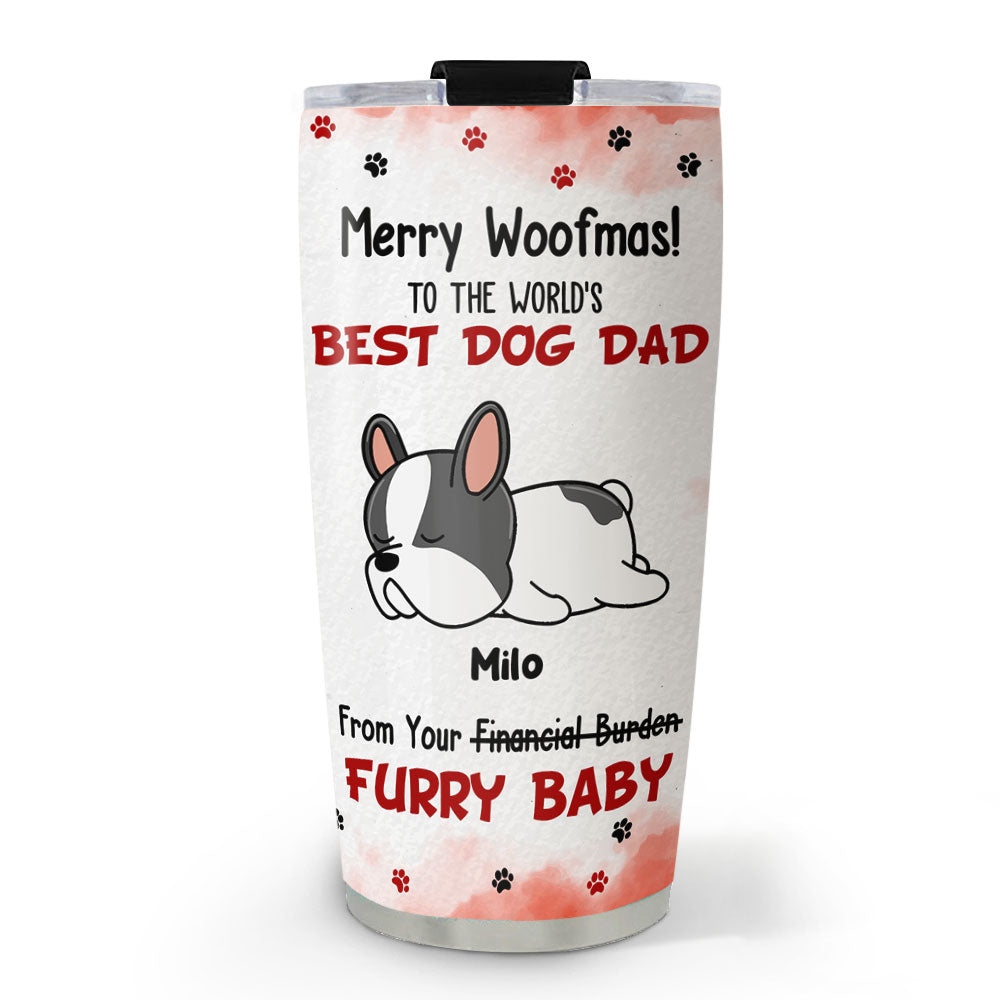Custom Mother's day Birthday Gifts For Pet Mom, Pet Lovers • Financial Burden - Personalized Tumbler